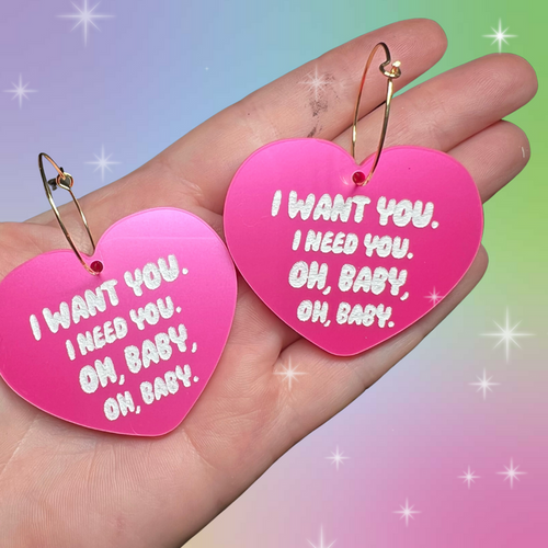 10 Things I Hate About You Quote I need you I want you Hoop Earrings