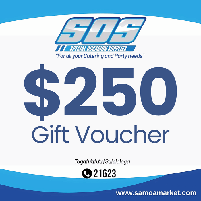 $250 Tala Gift Voucher "Pick Up From S.O.S LTD, Togafuafua"