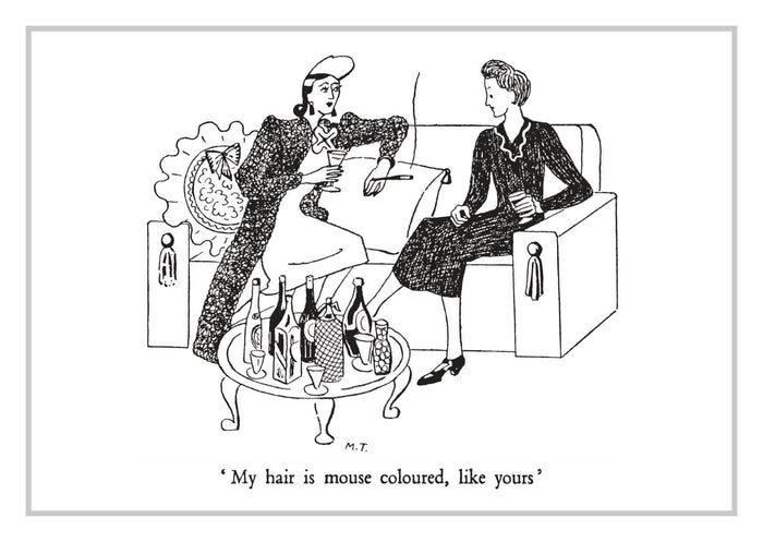Miss Pettigrew postcards: 'my hair is mouse coloured'