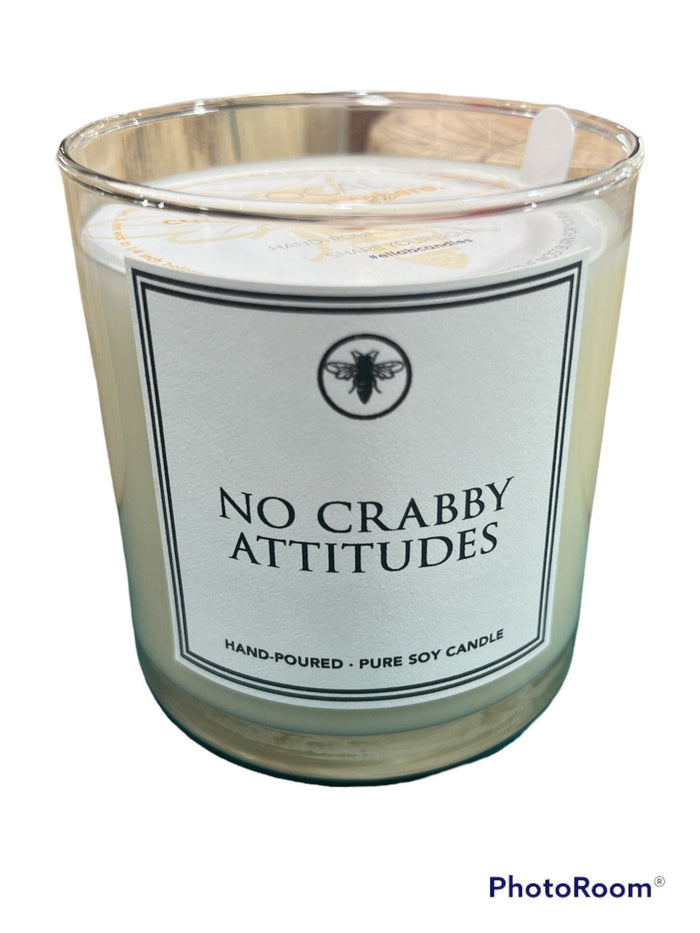 "No Crabby Attitudes" Soy Candle