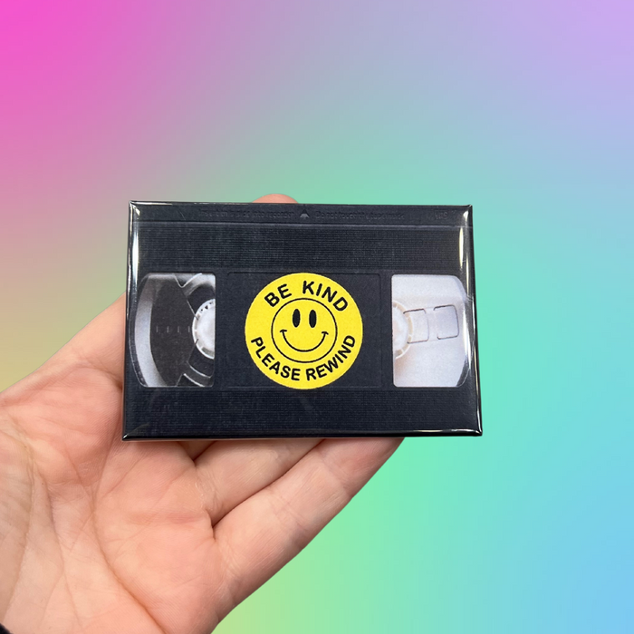 VHS Be Kind Rewind Fridge Magnet